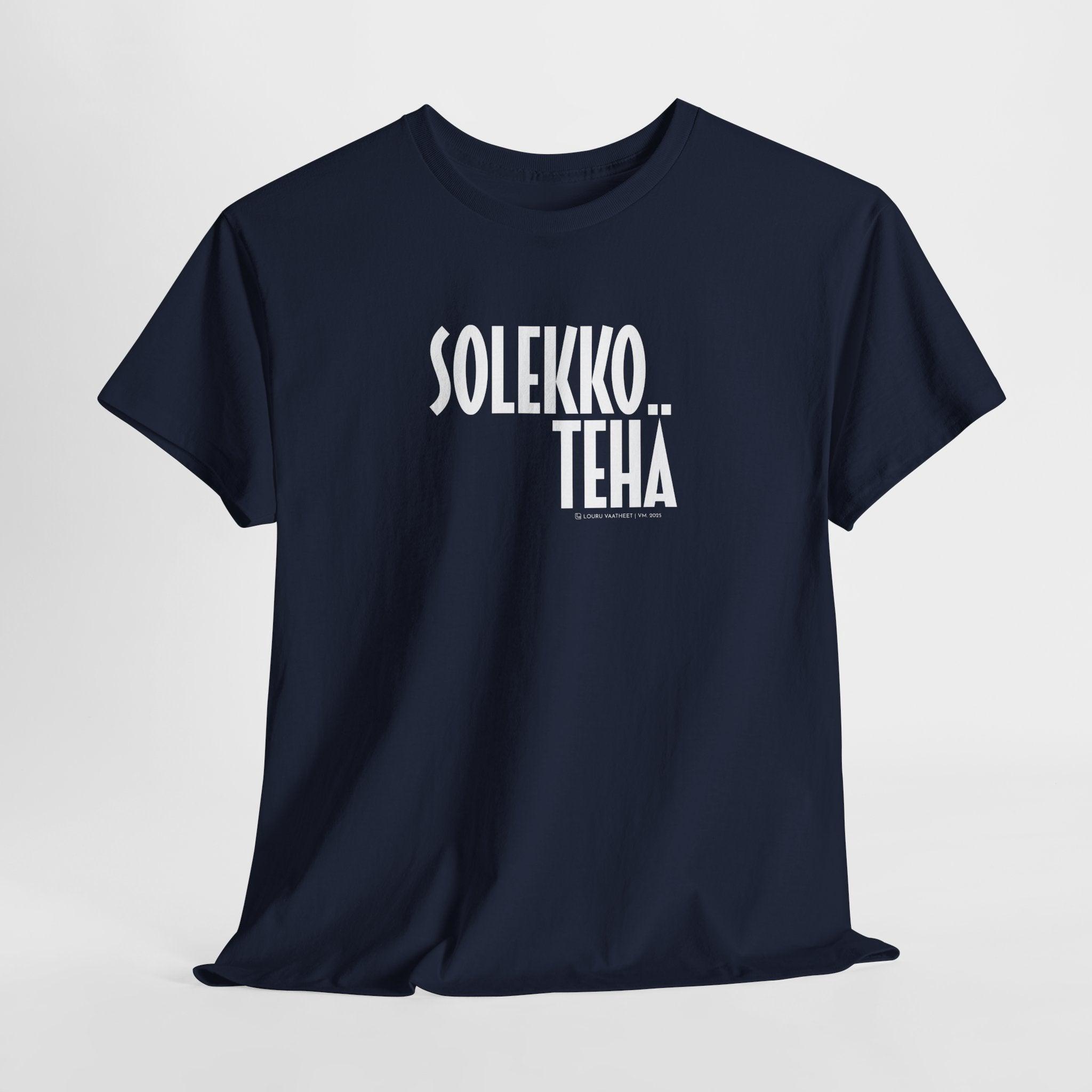 Solekko tehä t-paita, valkoinen teksti | 100% puuvillaa, unisex - Lourun verkkokauppa