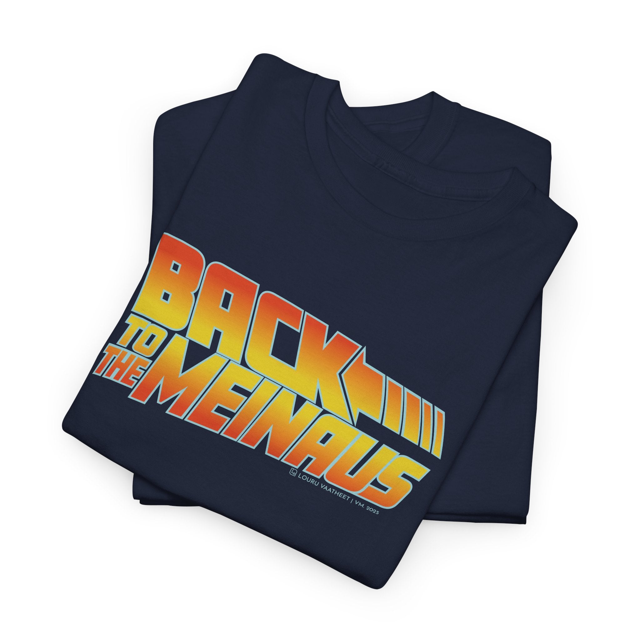 Back to the Meinaus t-paita | 100% puuvillaa, unisex