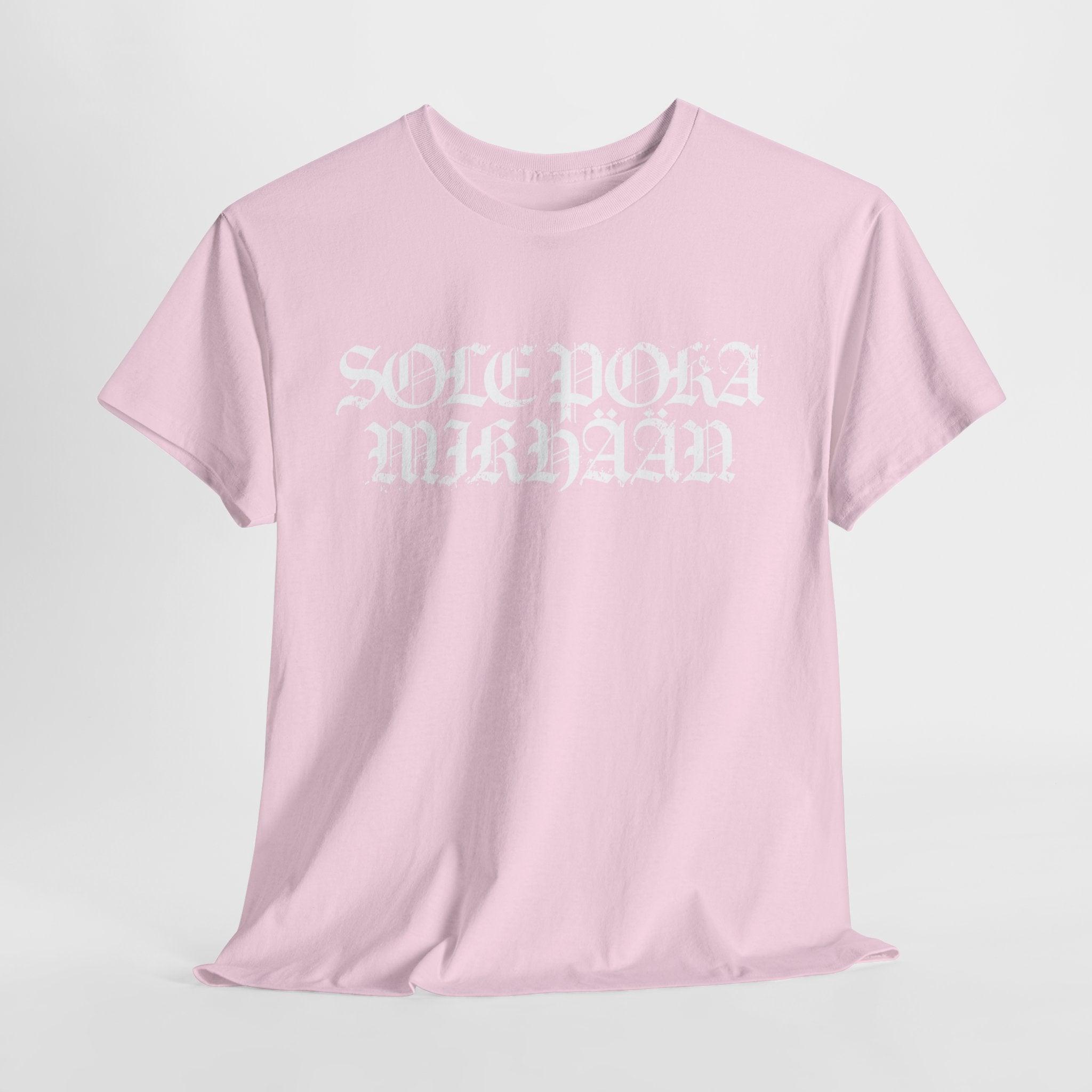 Sole Poka Mikhään t-paita, rouhea valkoinen teksti | 100% puuvillaa, unisex - Lourun verkkokauppa