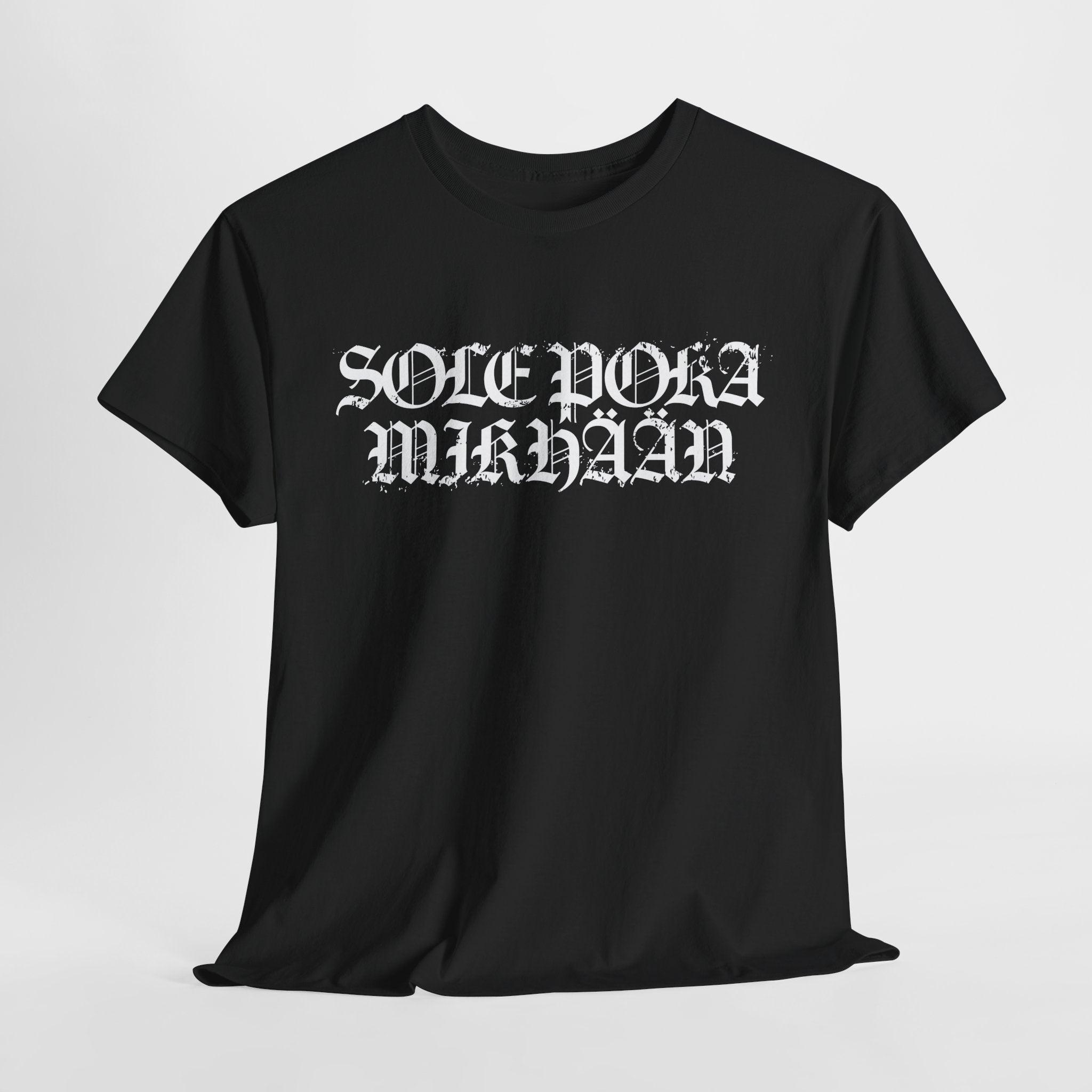 Sole Poka Mikhään t-paita, rouhea valkoinen teksti | 100% puuvillaa, unisex - Lourun verkkokauppa