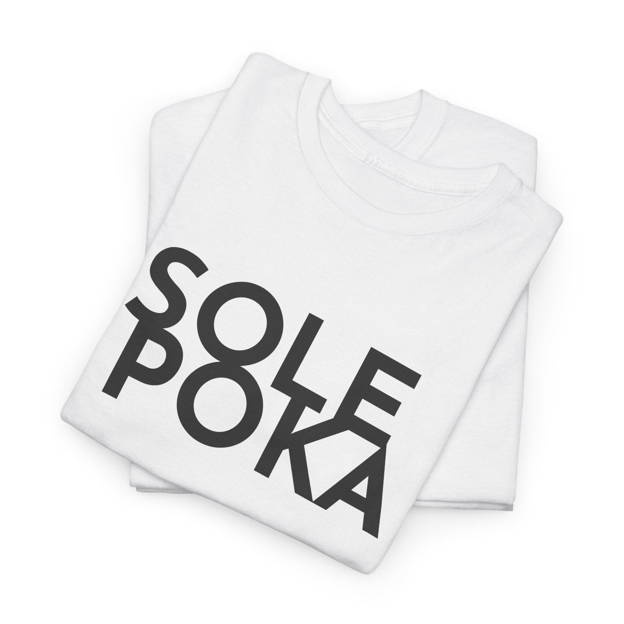 Sole Poka t-paita, musta teksti | 100% puuvillaa, unisex - Lourun verkkokauppa