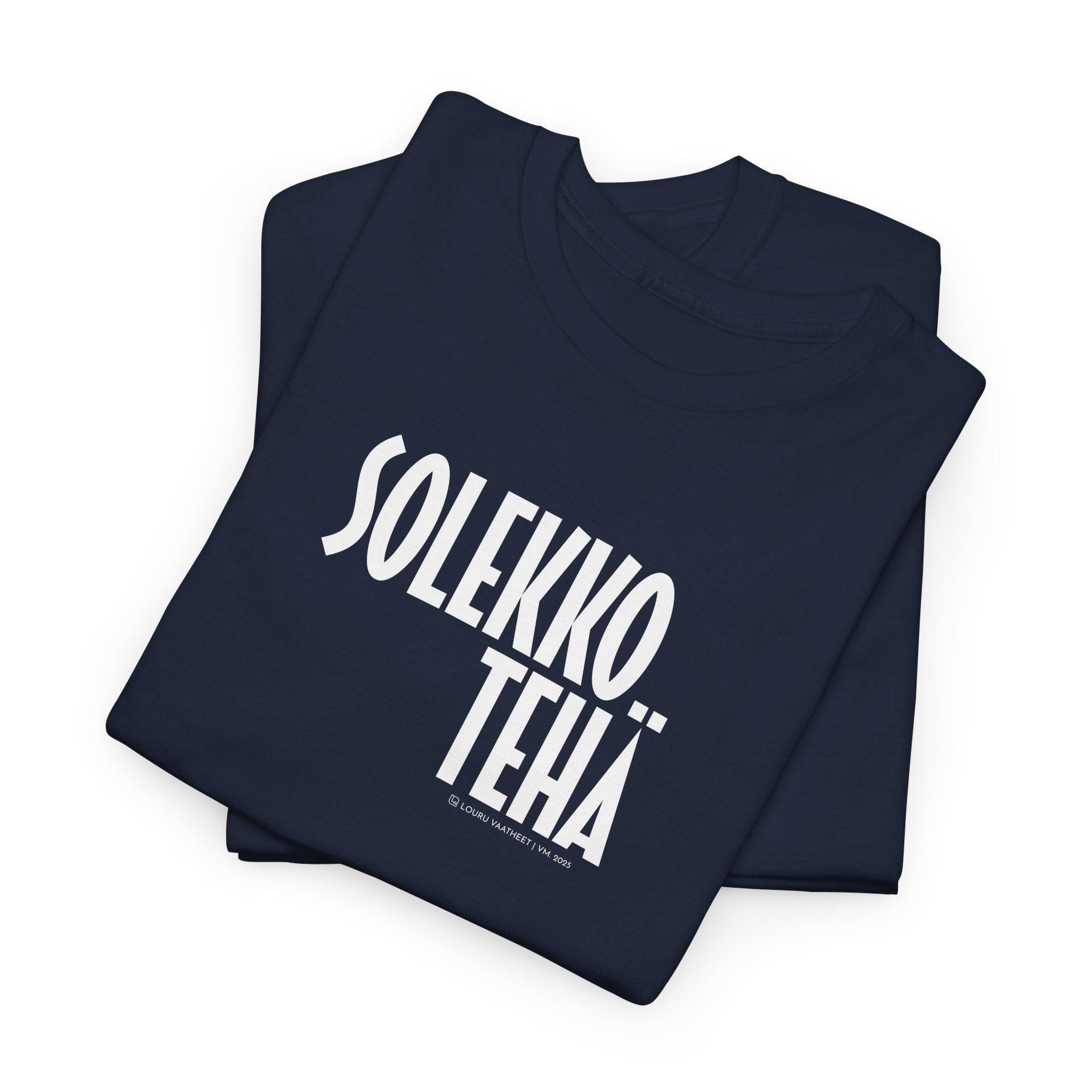 Louru verkkokauppa Solekko tehä - Unisex 100% puuvillainen t-paita - mukava ja hengittävä hauskalla kuvalla