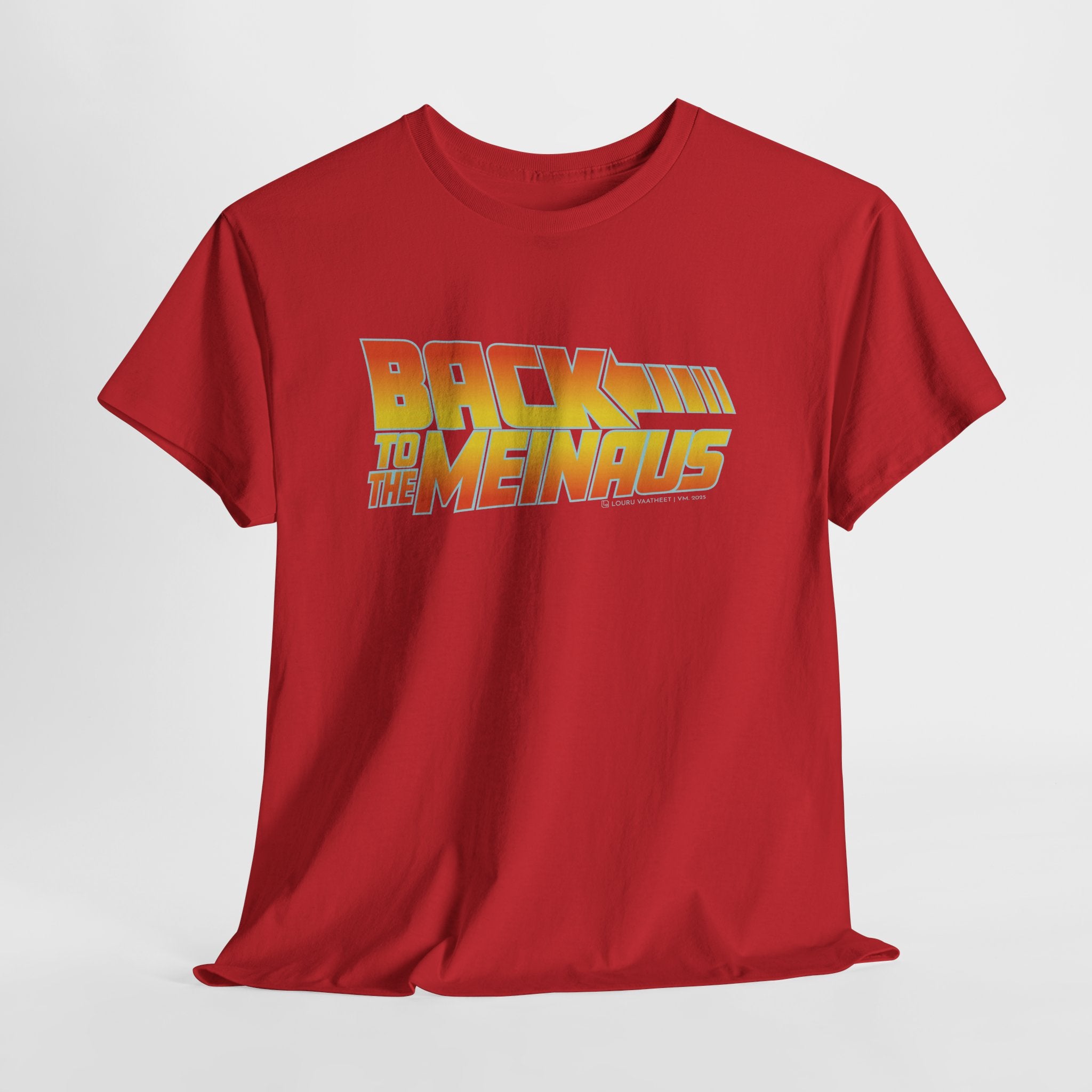 Back to the Meinaus t-paita | 100% puuvillaa, unisex