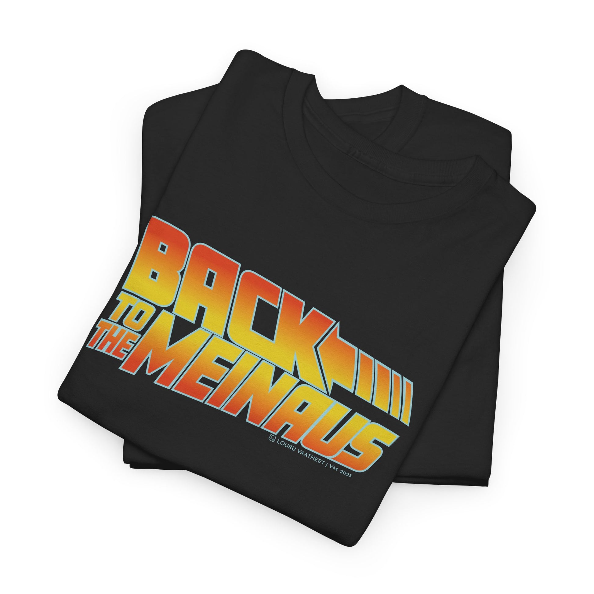 Back to the Meinaus t-paita | 100% puuvillaa, unisex