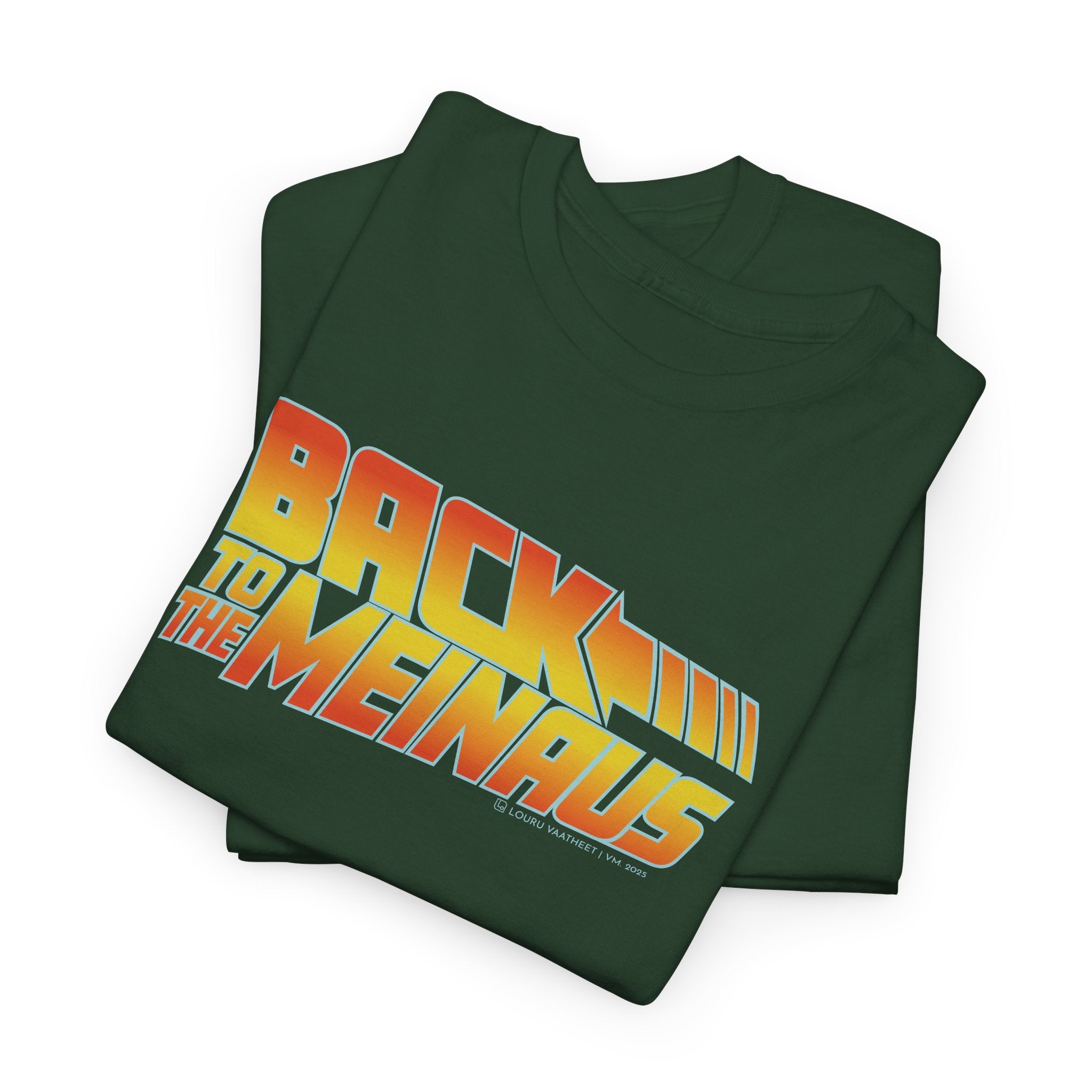 Back to the Meinaus t-paita | 100% puuvillaa, unisex