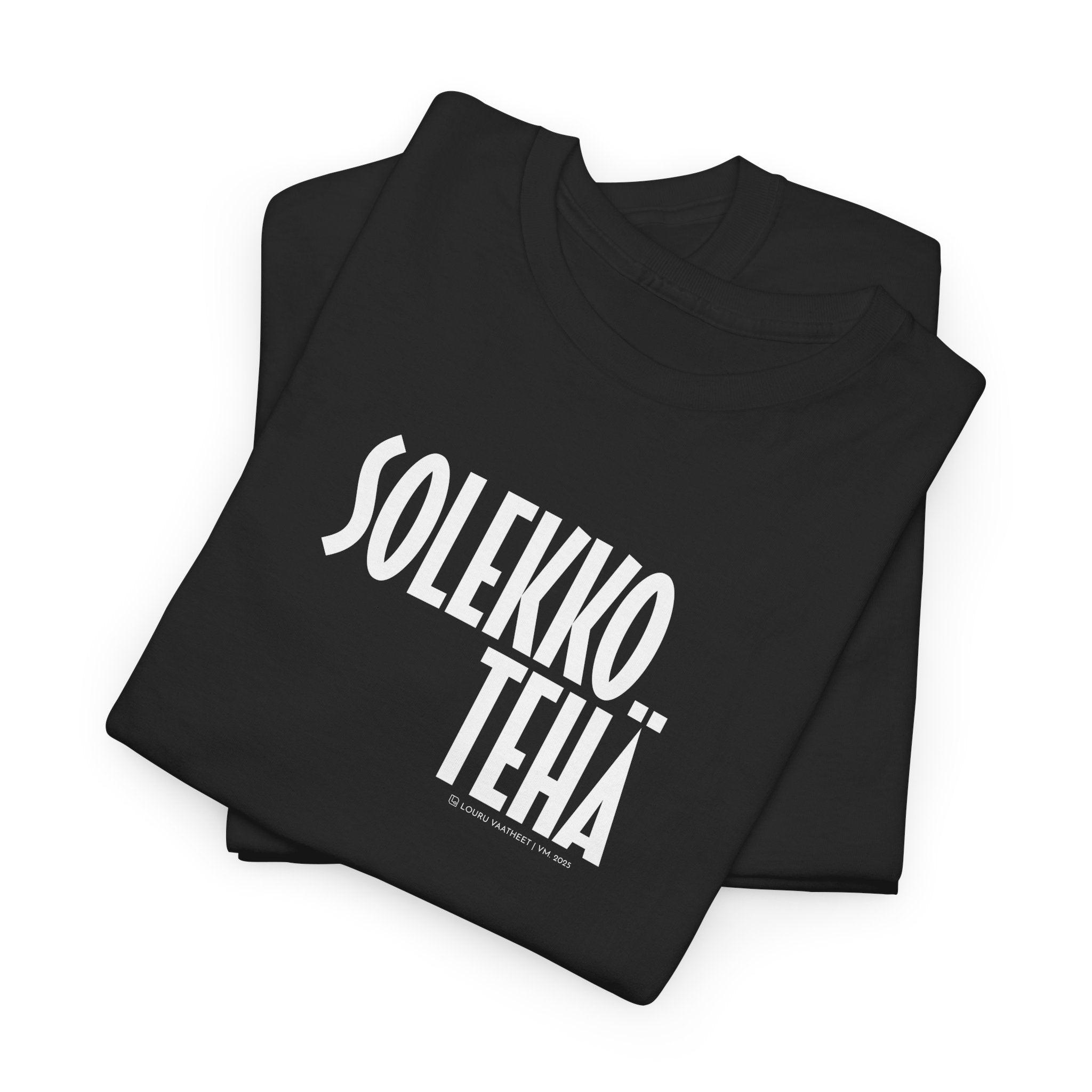 Louru verkkokauppa Solekko tehä t-paita - Unisex 100% puuvillainen  - mukava ja hengittävä hauskalla kuvalla