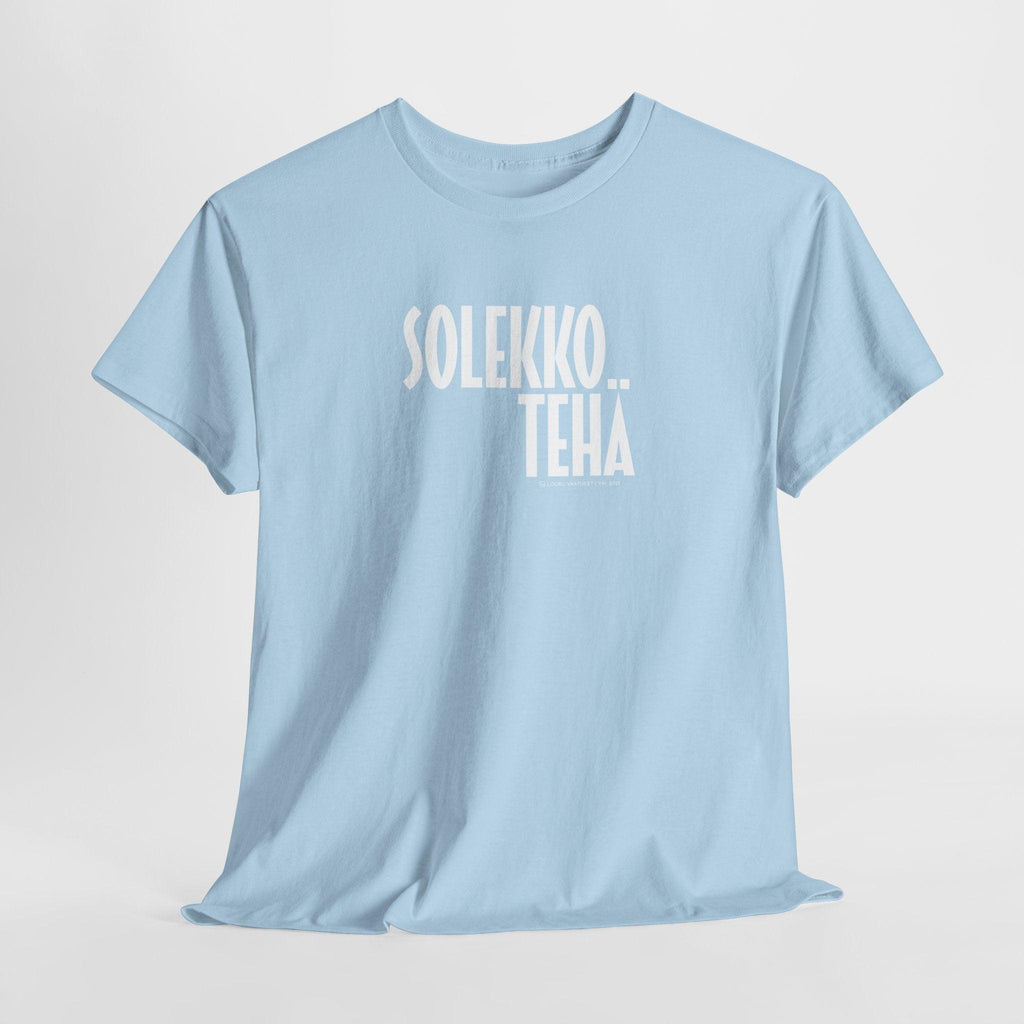 Solekko tehä t-paita, valkoinen teksti | 100% puuvillaa, unisex - Lourun verkkokauppa