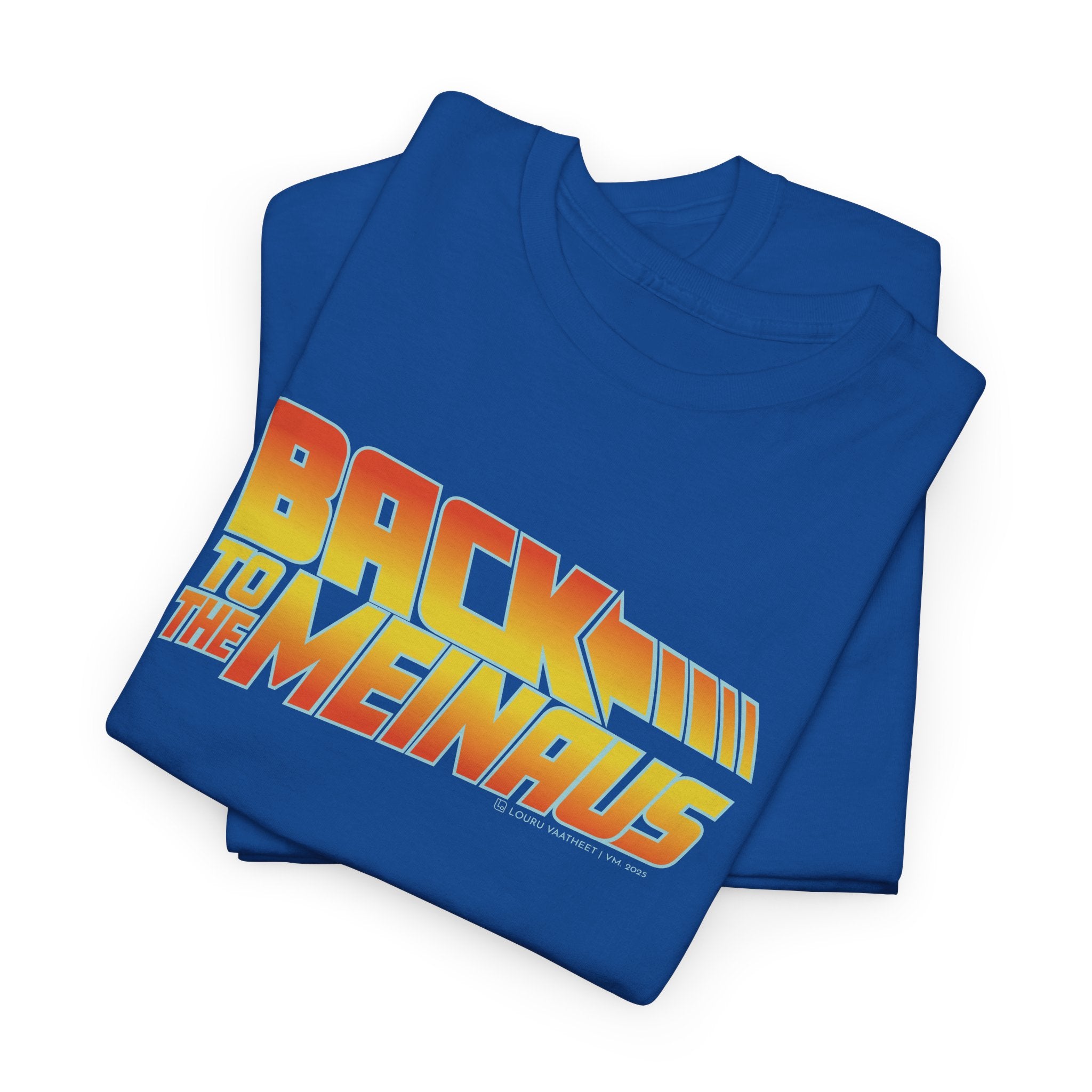 Back to the Meinaus t-paita | 100% puuvillaa, unisex
