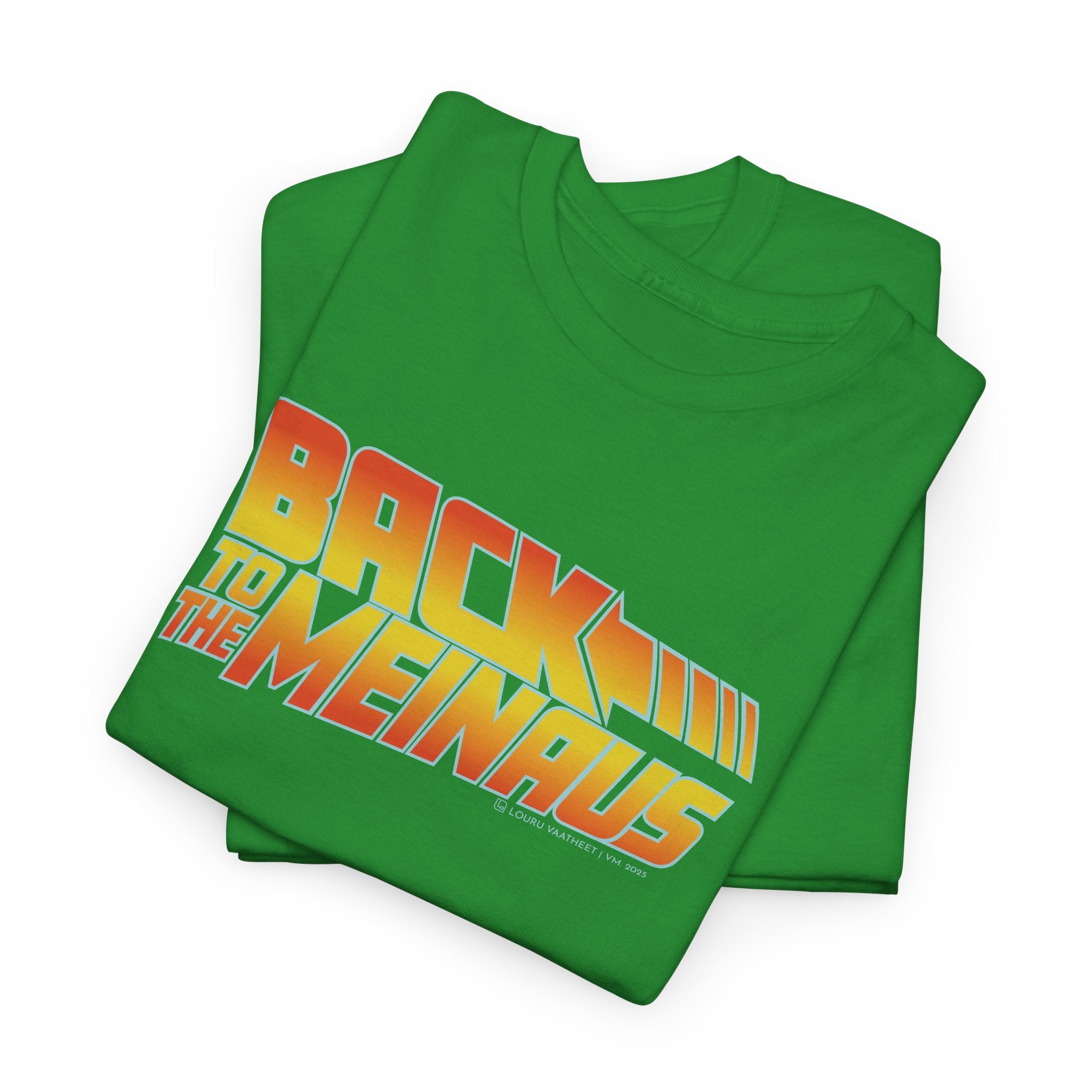 Back to the Meinaus t-paita | 100% puuvillaa, unisex
