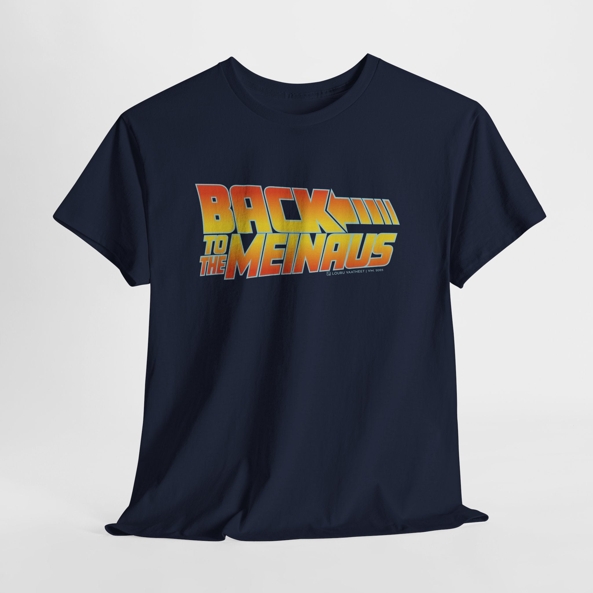 Back to the Meinaus t-paita | 100% puuvillaa, unisex