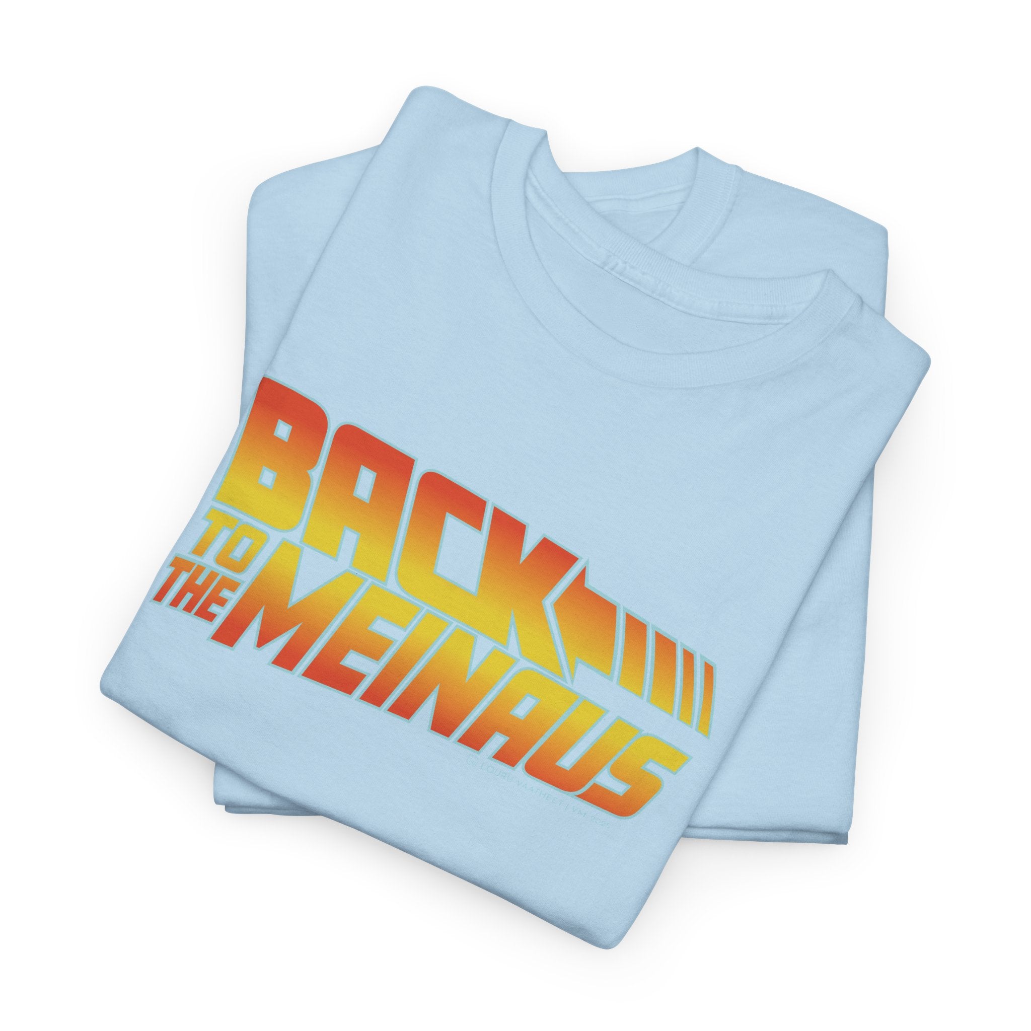 Back to the Meinaus t-paita | 100% puuvillaa, unisex