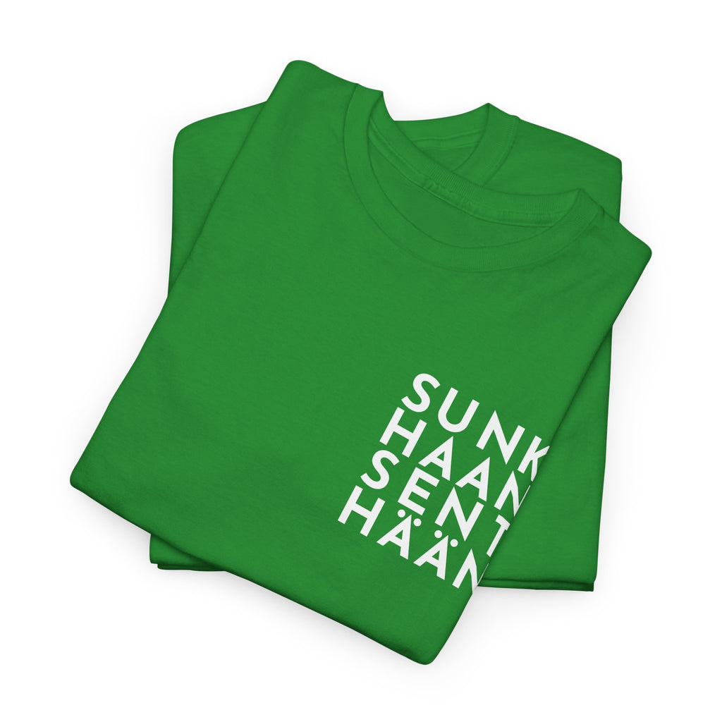 Sunkhaan Senthään t-paita, valkoinen teksti | 100% puuvillaa, unisex